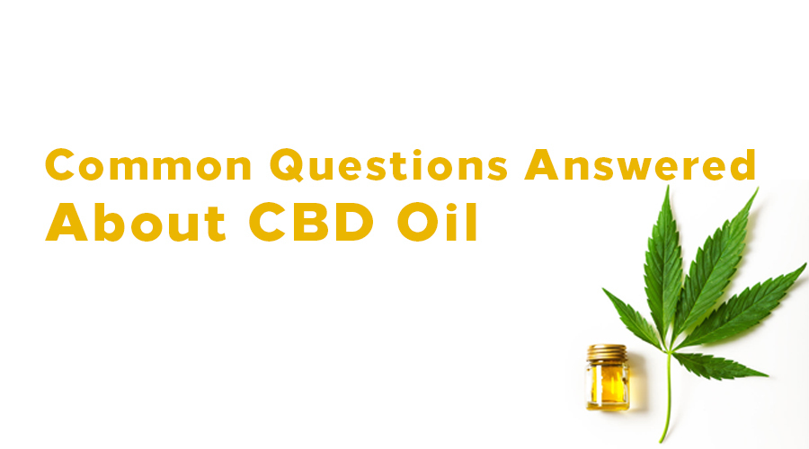 Common Questions Answered About CBD Oil3